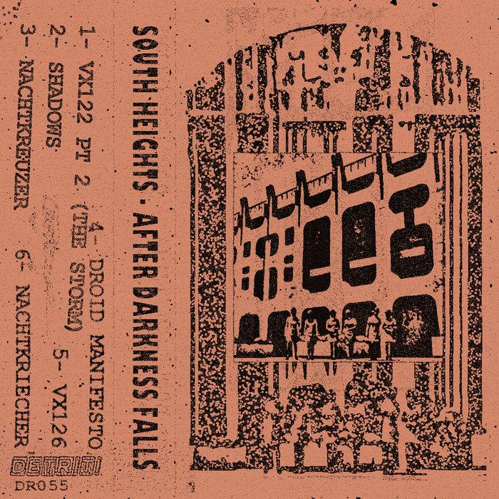 South Heights - After Darkness Falls - South Heights