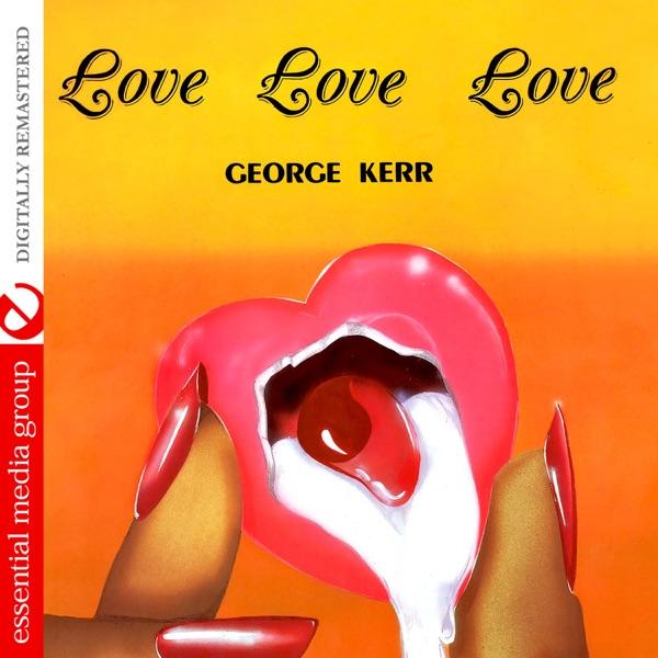  - George Kerr