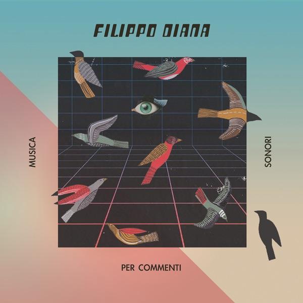 Musica Per Commenti Sonori - Filippo Diana