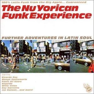 NuYorican Funk Experience Vol 2: Further Adventures In Latin Soul - Monguito Santamaria