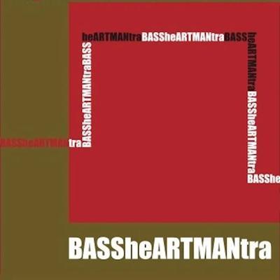 BASSheARTMANtra - Dudley Phillips