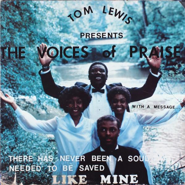  - the voices of praise