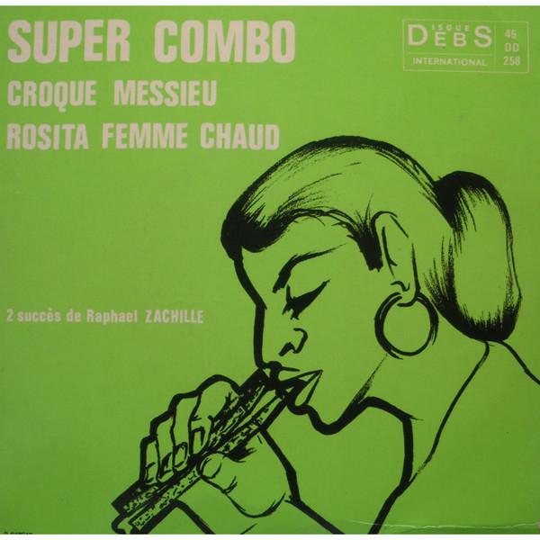  - Super Combo