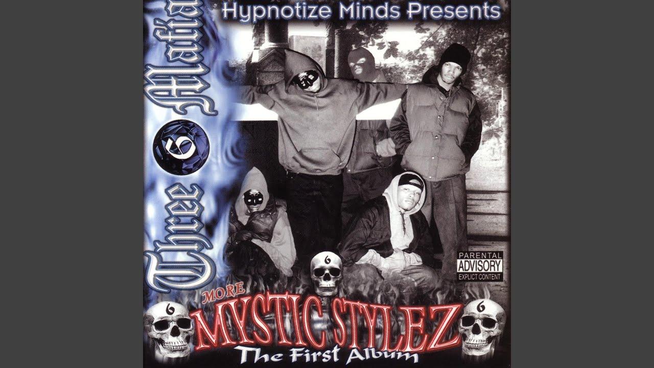Mystic Stylez: The First Album - Three-6 Mafia