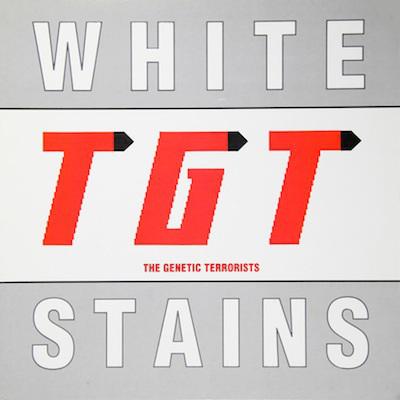 White Stains - TGT
