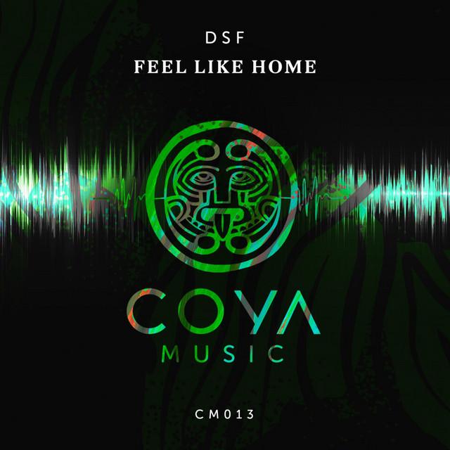 Feel Like Home EP - DSF