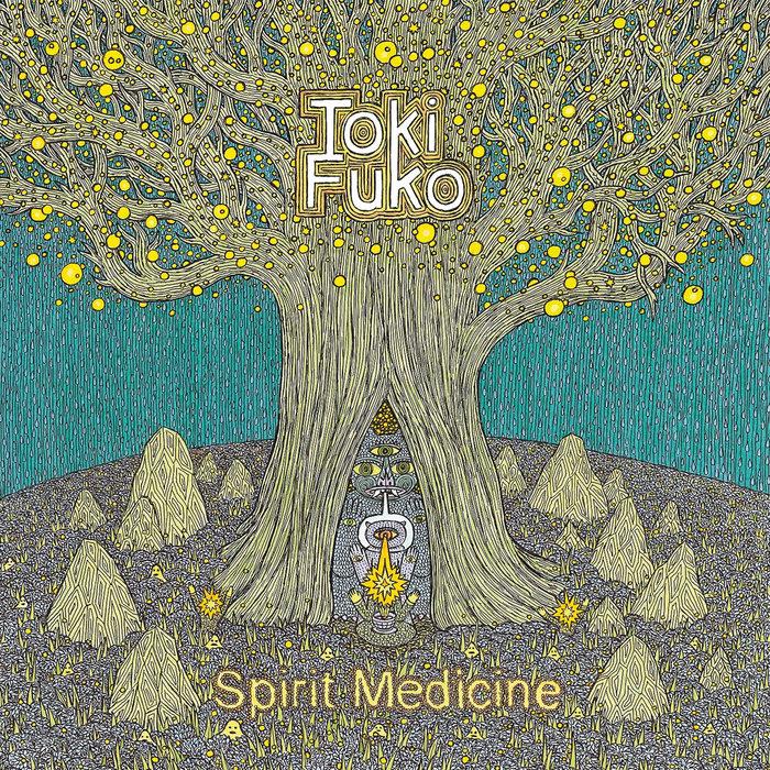 Spirit Medicine - Toki Fuko