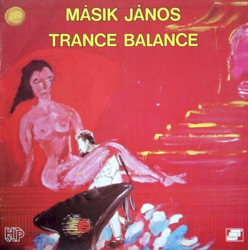 Trance Balance - Másik János