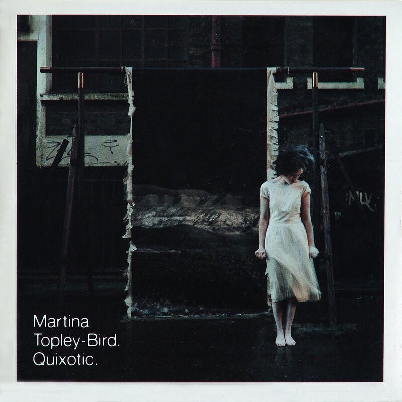 Quixotic - Martina Topley-Bird