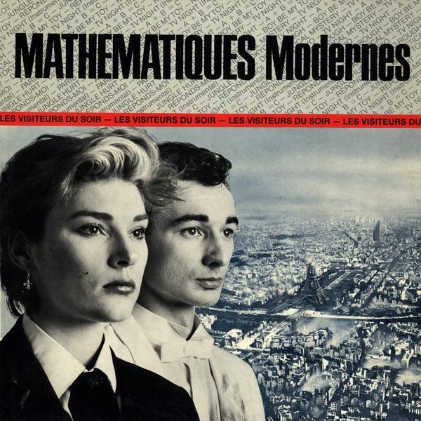 Les Visiteurs Du Soir - Mathématiques Modernes