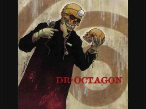  - Dr. Octagon