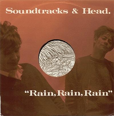 Rain, Rain, Rain (1982 12") - Epic Soundtracks & Jowe Head