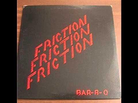  - Friction