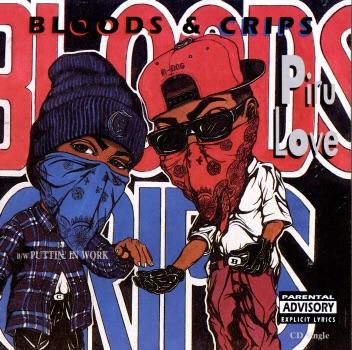 Bangin On Wax - Bloods & Crips