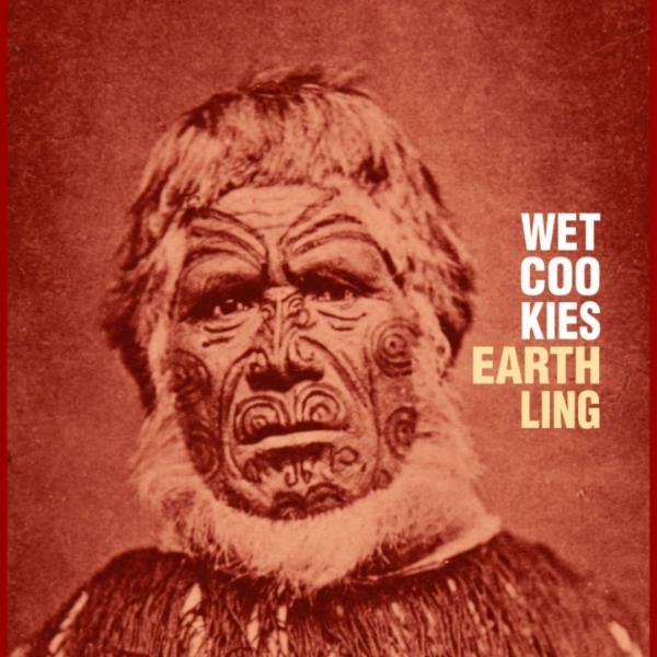 Earthling - Wet Cookies