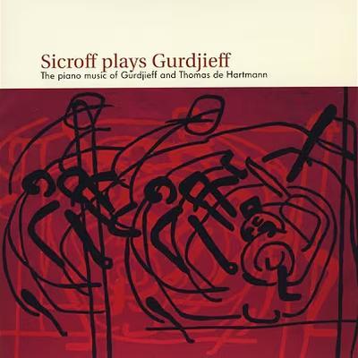 Sicroff Plays Gurdjieff - Elan Sicroff