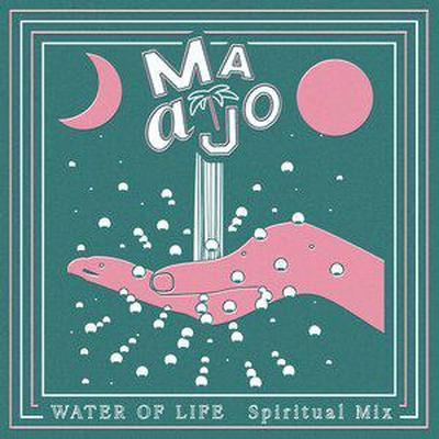 Water Of Life (Spiritual Mix) - Maajo