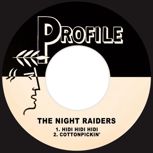  - The Night Raiders