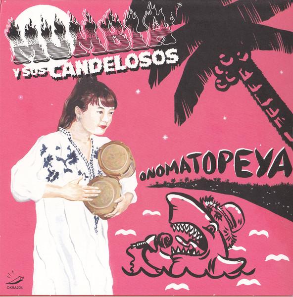  - Mumbia y sus Candelosos