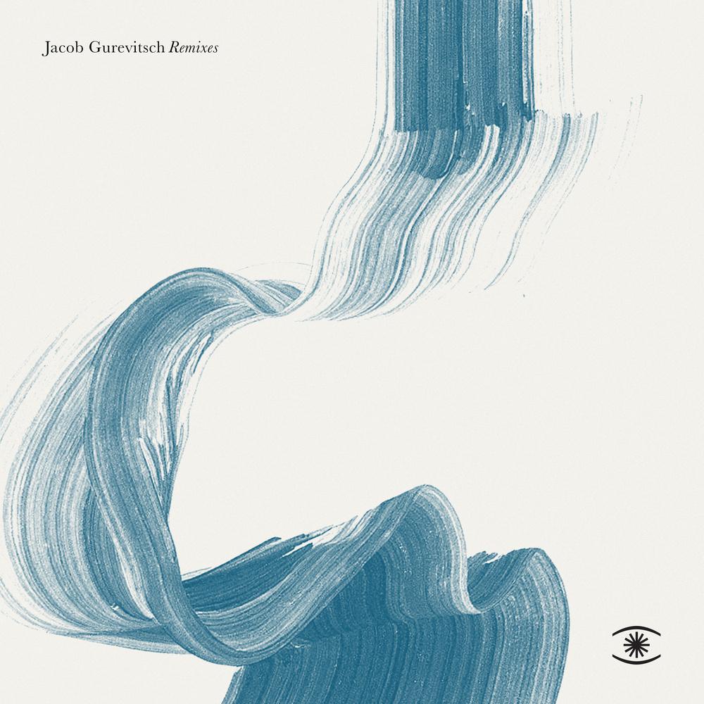 Jacob Gurevitsch - Remixes - Jacob Gurevitsch