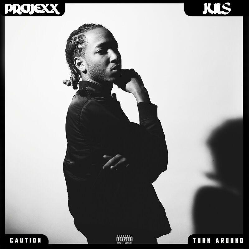 Caution / Turn Around - Juls and Projexx