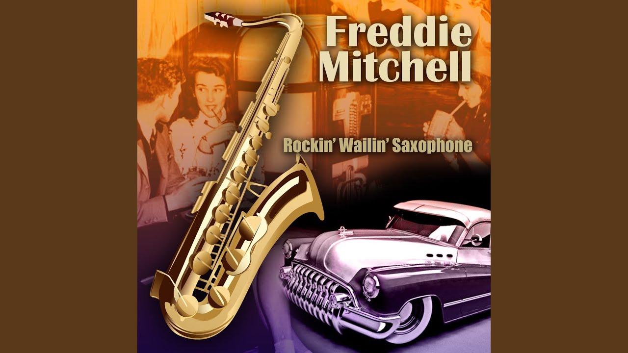 Rhythm & Blues Goes Rock & Roll - Vol 1 - Disc 05 - Freddie Mitchell
