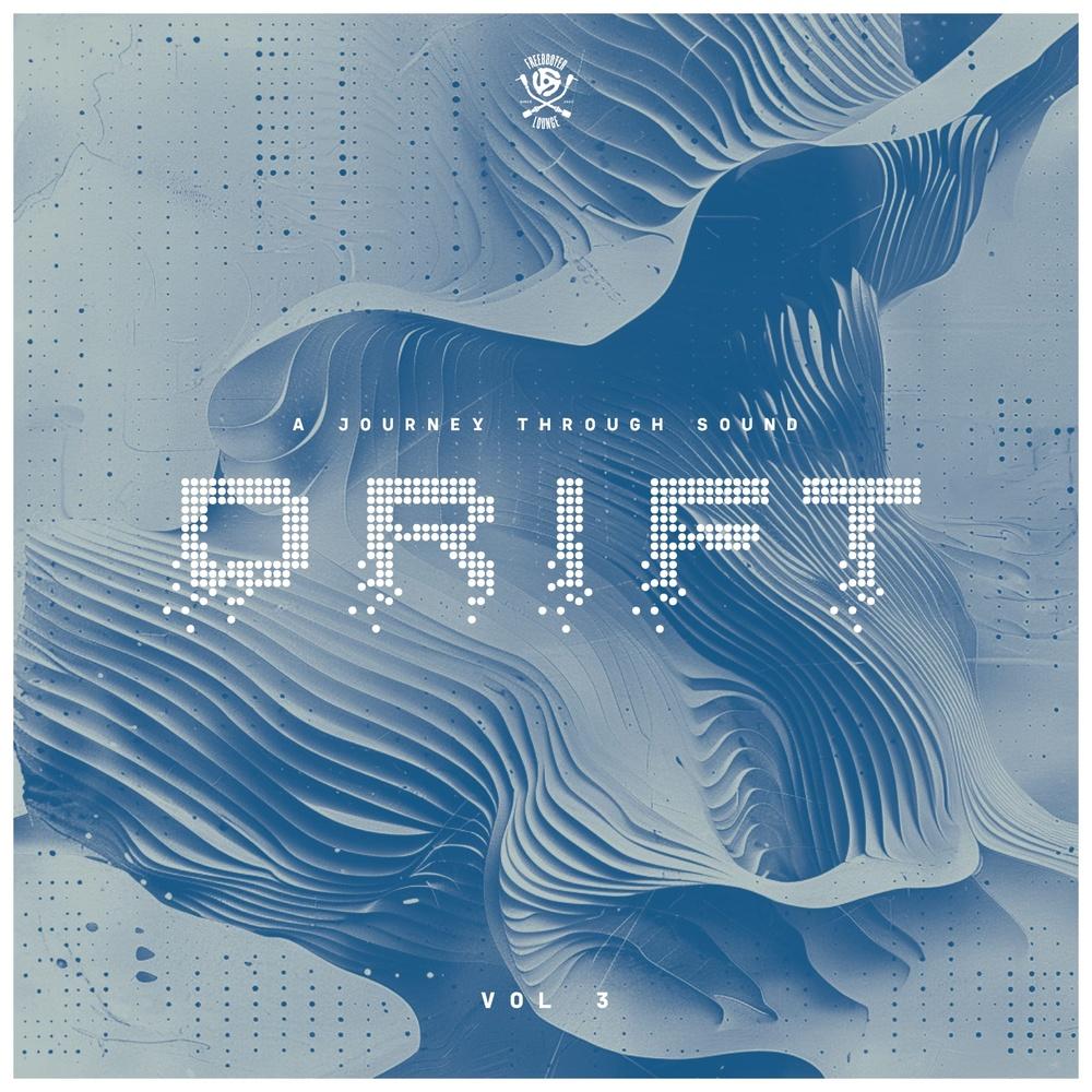 Drift 3 - A journey through sound. - Ramie Burns Feat Dan Dub Lounge