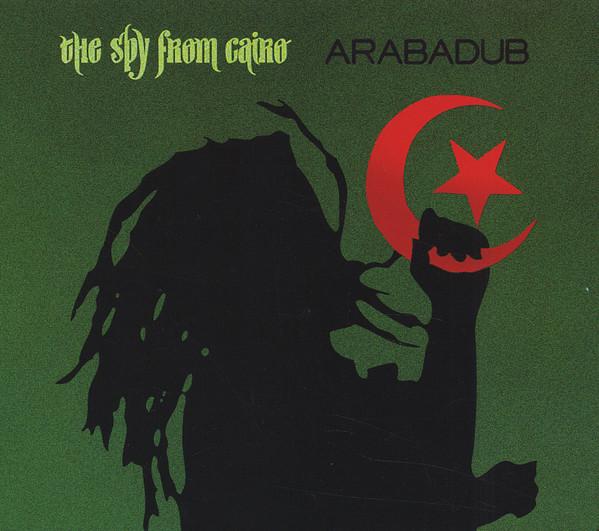Arabadub - The Spy From Cairo