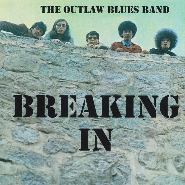 Breaking In - The Outlaw Blues Band