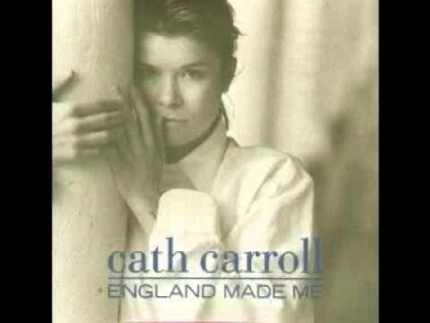 England Made Me - Cath Carroll