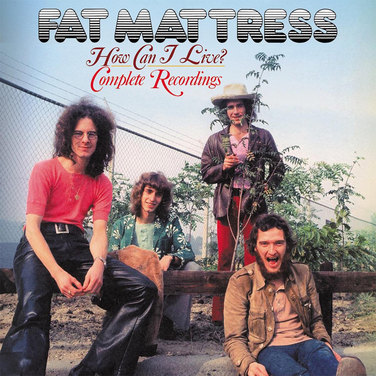 How Can I Live? Complete Recordings - Fat Mattress