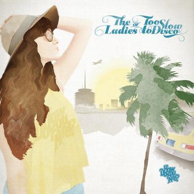 The Ladies of Too Slow to Disco - Lauren Wood