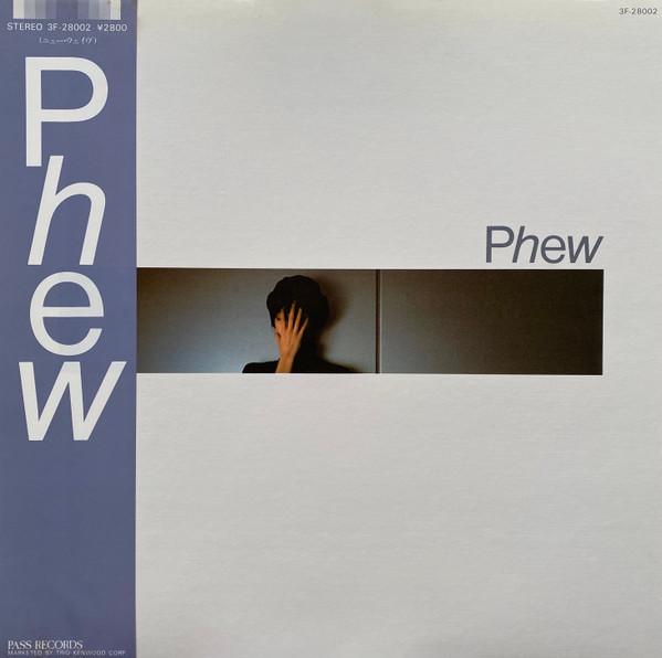 s/t - Phew
