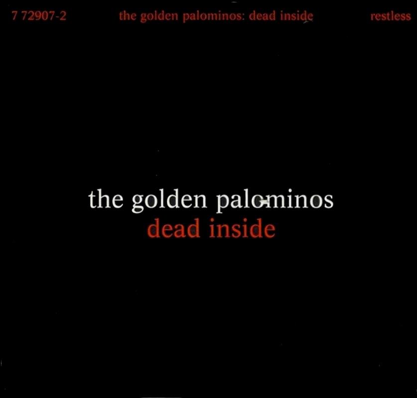Dead Inside - The Golden Palominos