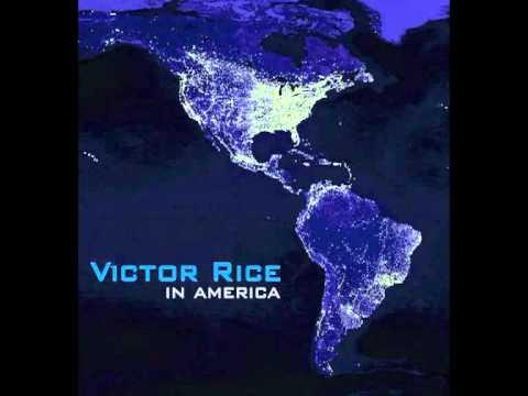 In America - Victor Rice