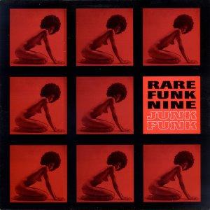 Rare Funk 09: Junk Funk - Funk Factory