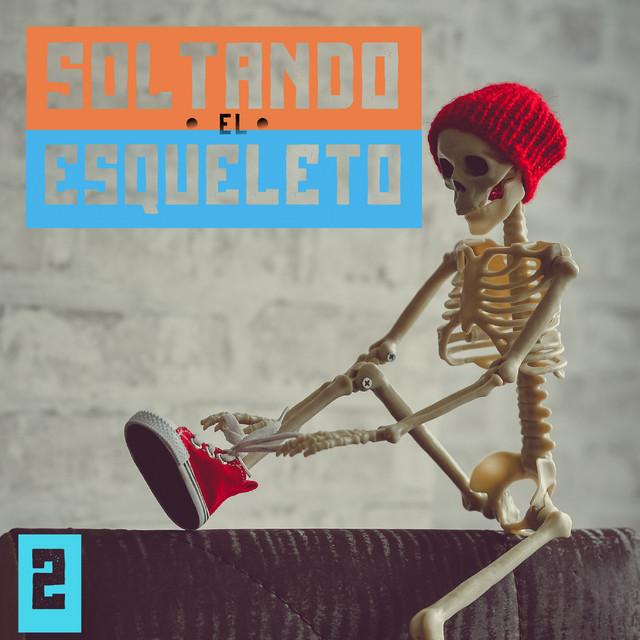 Soltando El Esqueleto Vol. 2 - Flans