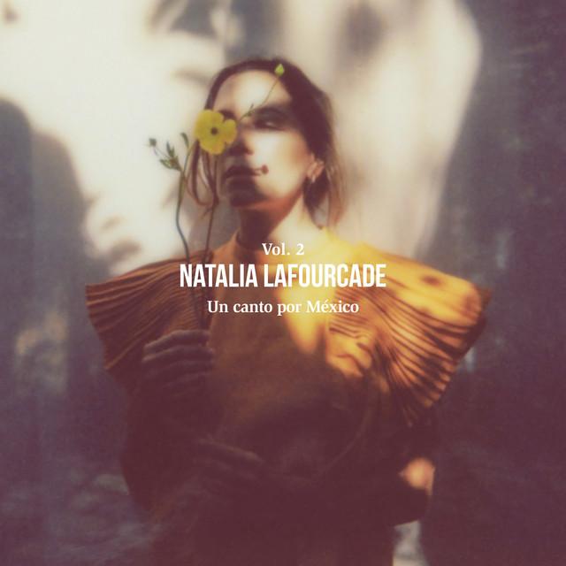 Un Canto por México, Vol. II - Natalia Lafourcade, Carlos Rivera