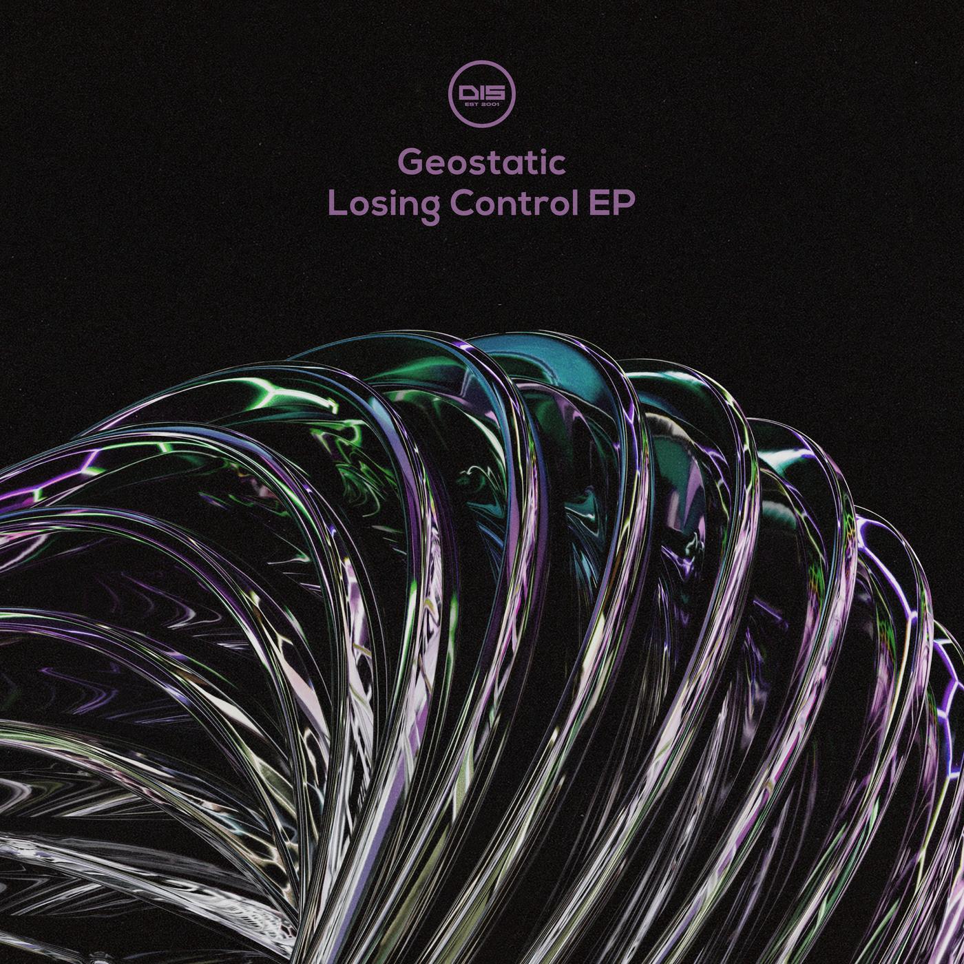 Losing Control EP - Geostatic