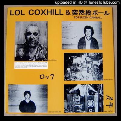 Lol Coxhill & Totsuzen Danball - Lol Coxhill & Totsuzen Danball