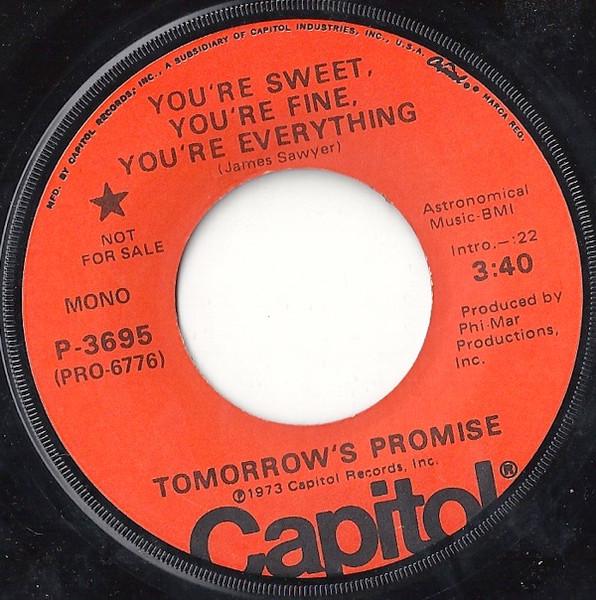 You're Sweet, You're Fine, You're Everything (28) - Tomorrow's Promise