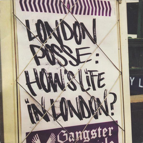 Gangster Chronicle - London Posse