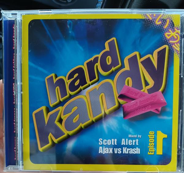 Hard Kandy Episode 1 - Ajax