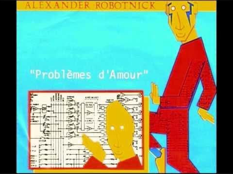  - Alexander Robotnick