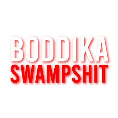 Swampshit - Boddika