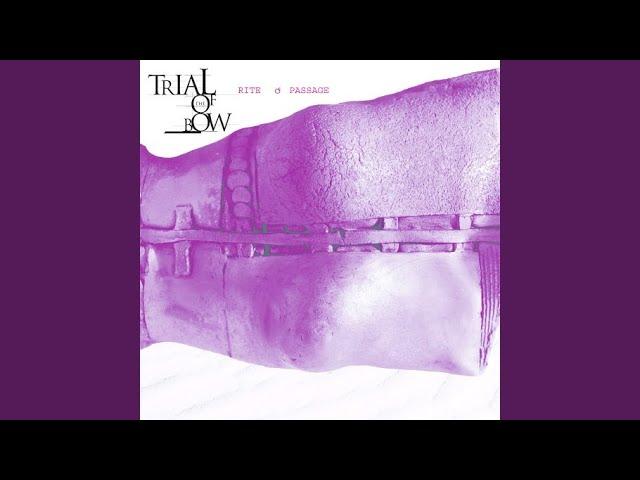 rite of passage - Trial of the Bow