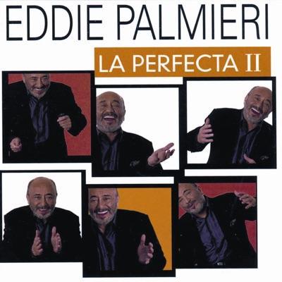 La Perfecta II - Eddie Palmieri