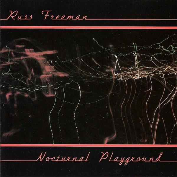  - Russ Freeman