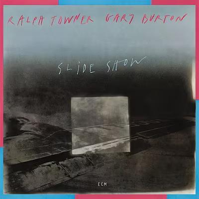  - Ralph Towner & Gary Burton