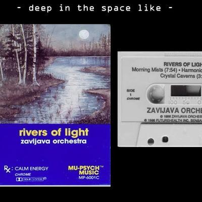 Rivers of Light - Zavijava Orchestra